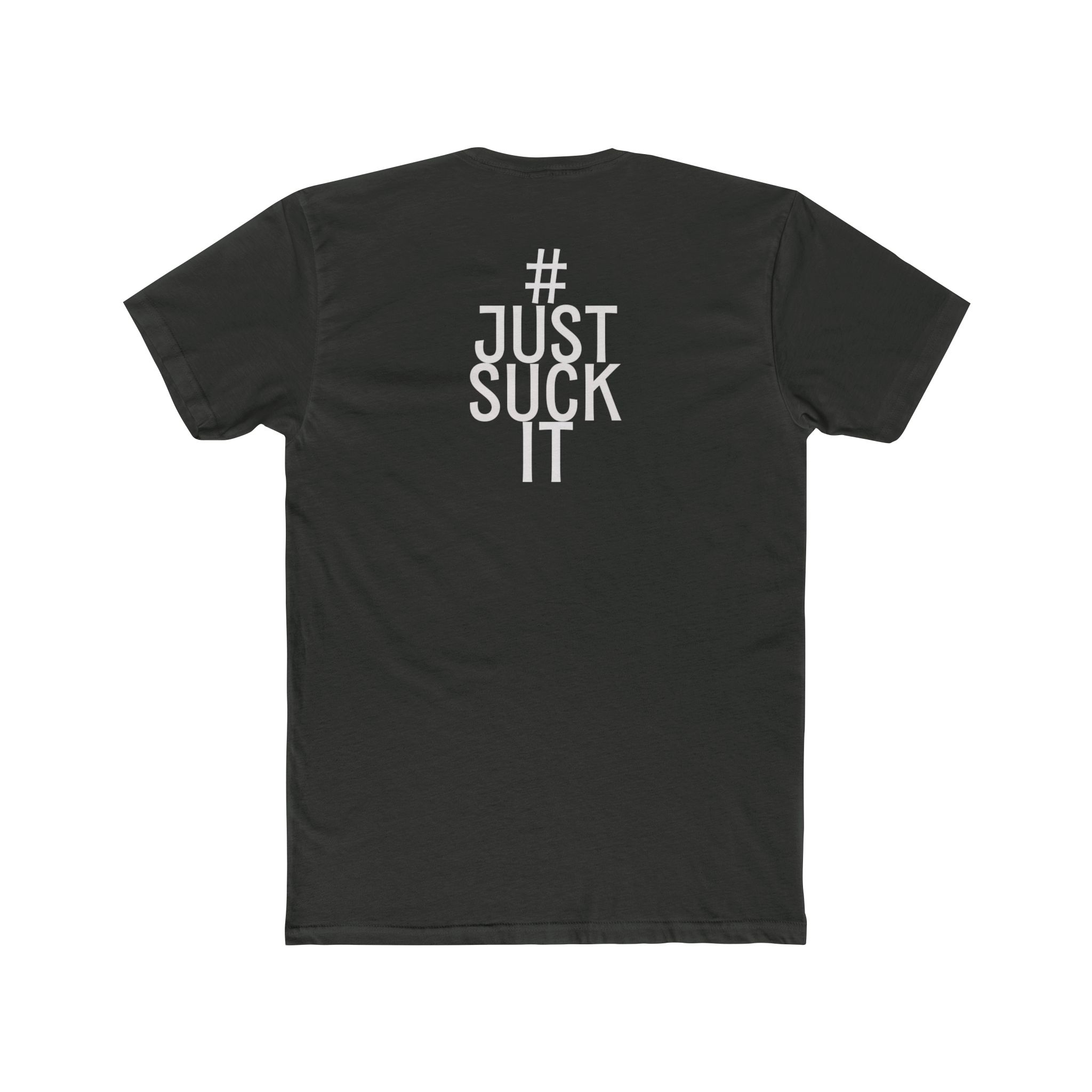 Just Suck It T-Shirt view 4
